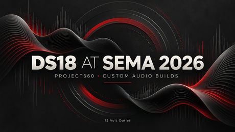 Original 12 Volt Outlet editorial graphic reading DS18 at SEMA 2026, PROJECT360 and custom audio builds, over abstract red and charcoal sound waves.