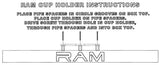 Ram cup-holder installation diagram: place pipe spacers in the enclosure grooves, set the holder on them and screw through into the box top