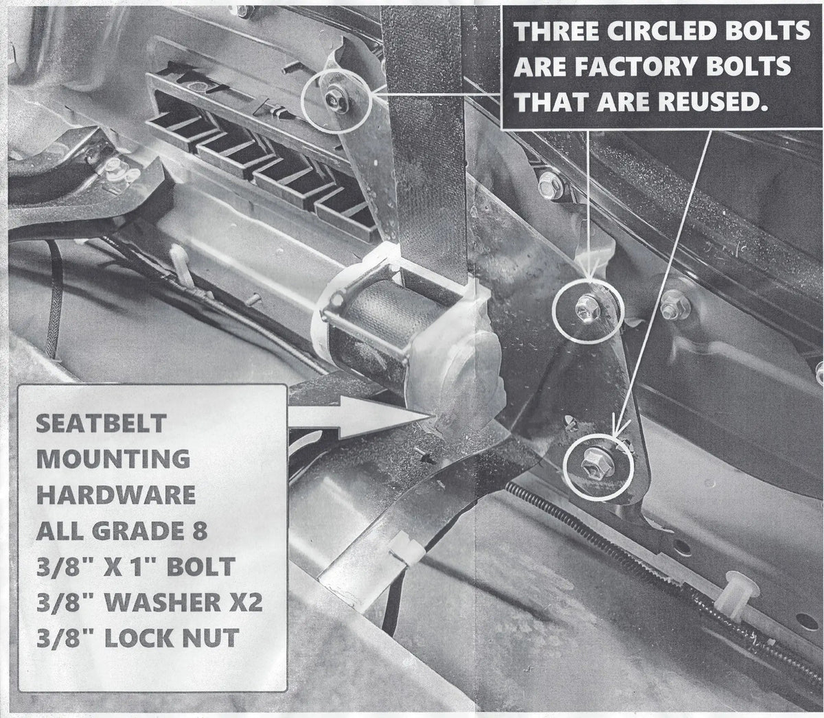 Seat mounting diagram identifying three factory bolts to reuse and the seat-belt mounting hardware