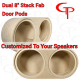 Stack Fab dual 8-inch door pod graphic showing a pair of layered pods and the message Customized to Your Speakers